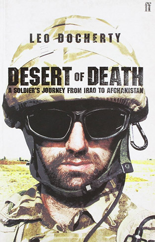 Desert of Death - A Soldier's Journey from Iraq to Afghanistan